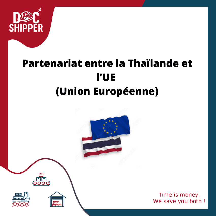 Partenariat entre la Thaïlande et l’UE (Union Européenne)