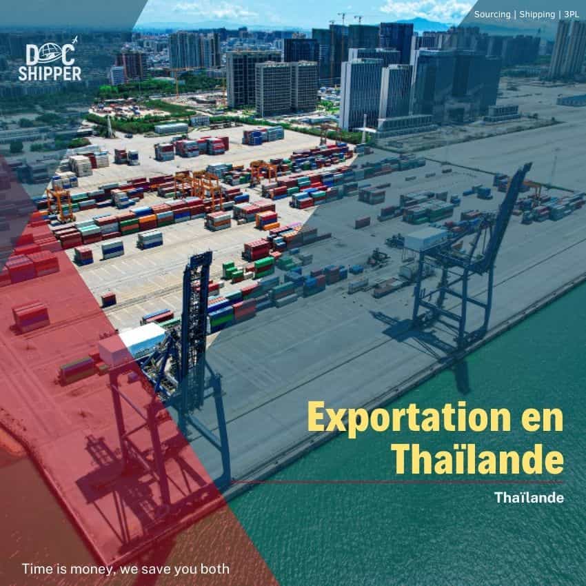 Exportation en Thaïlande